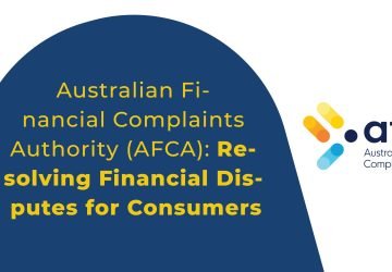 Australian Financial Complaints Authority (AFCA)